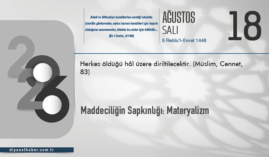 Maddeciliğin Sapkınlığı: Materyalizm