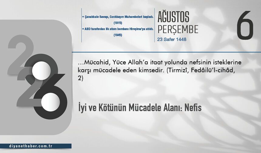 İyi ve Kötünün Mücadele Alanı: Nefis