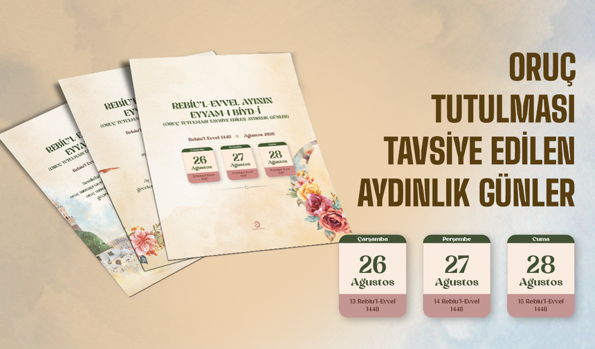 Rebîu’l-Evvel Ayının Eyyâm-ı Biyd Günleri (Aydınlık Günler)