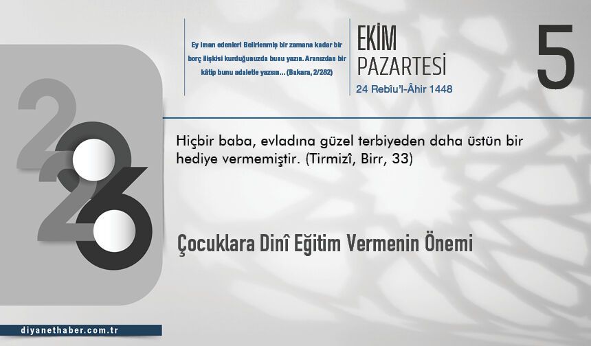 Çocuklara Dinî Eğitim Vermenin Önemi