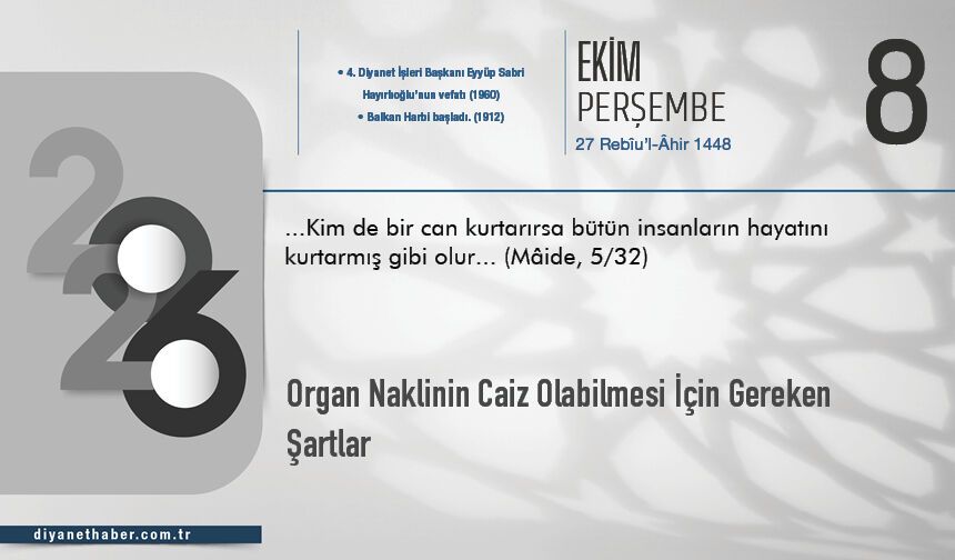 Organ Naklinin Caiz Olabilmesi İçin Gereken Şartlar