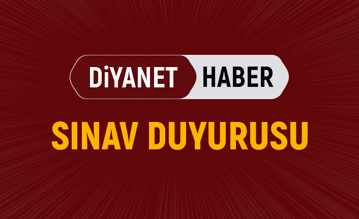2019 yurt dışı sözleşmeli din görevlisi mülakat yerleri açıklandı