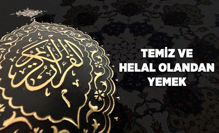 Temiz ve helal olandan yemek