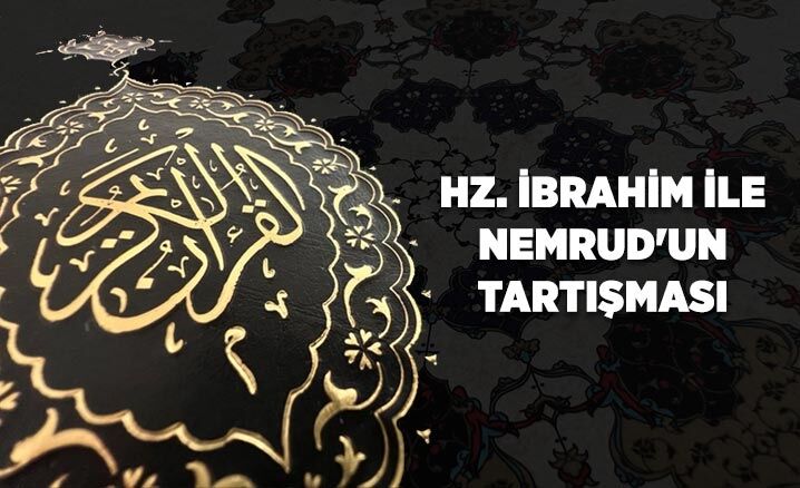 Hz. İbrahim İle Nemrud'un Tartışması