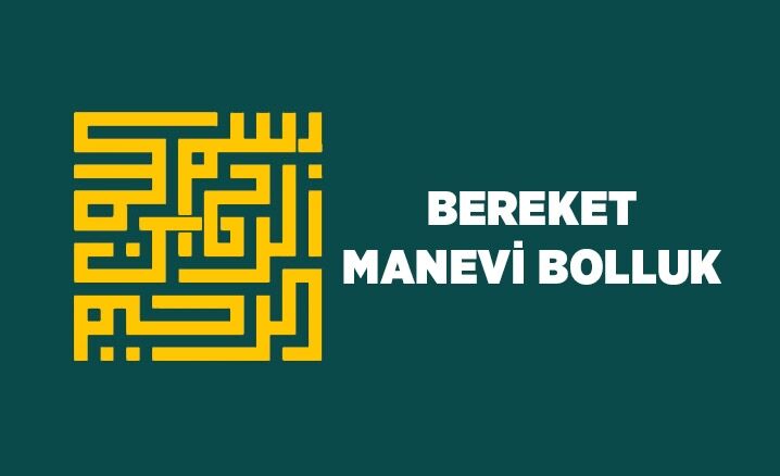 Bereket: Manevi Bolluk