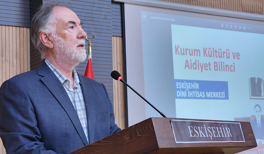 Eskişehir-Dini-İhtisas-Merkezi-tarafından-Kurum-Kültürü-ve-Aidiyet-Bilinci--konferansı-düzenlendi02