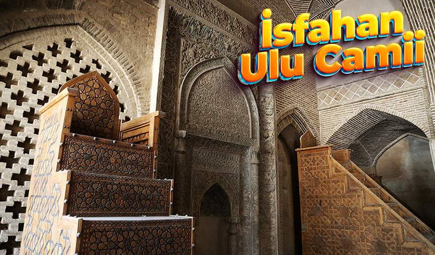 İsfahan Ulu Camii