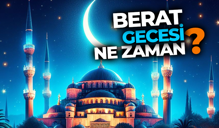 Berat gecesi ne zaman? 2026