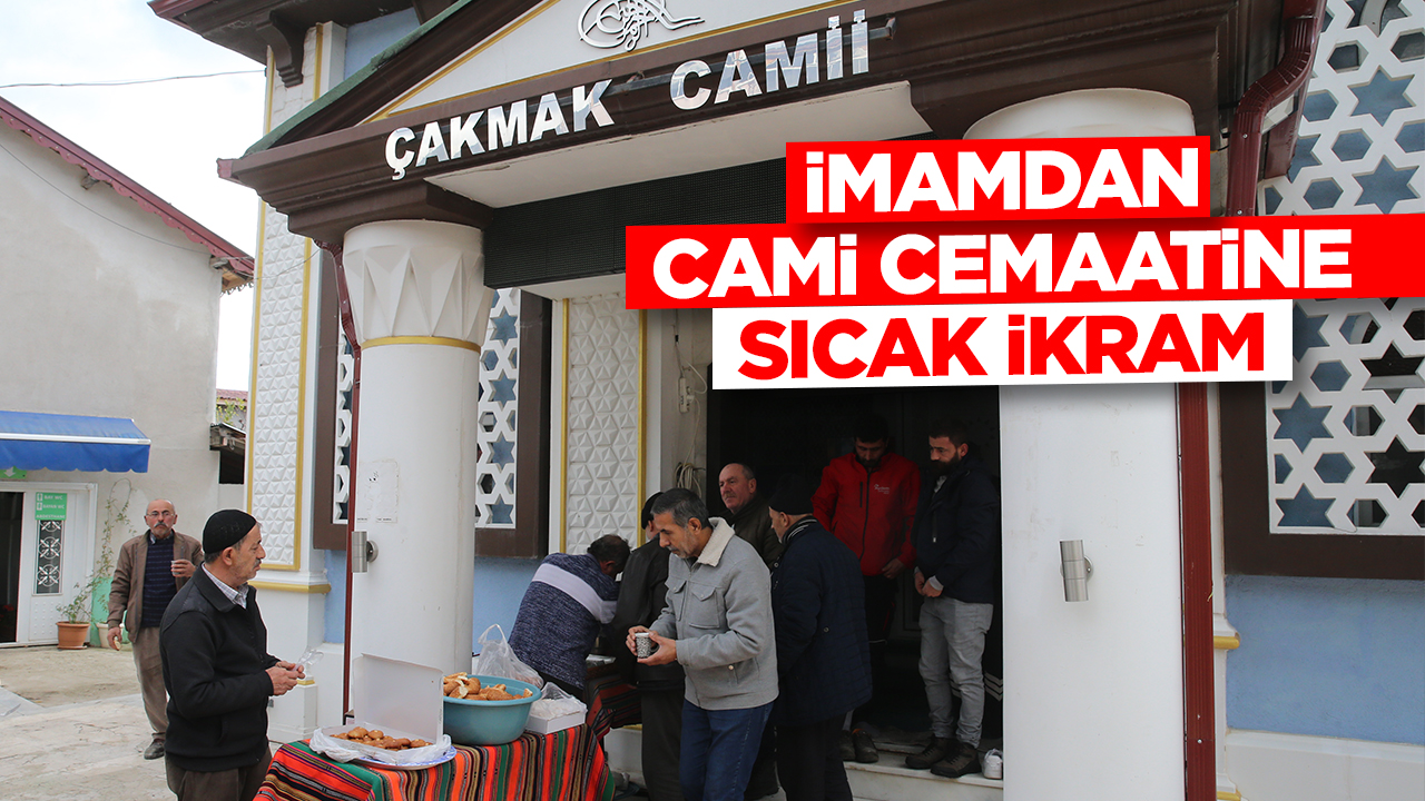 Tokat’ta imamdan cami cemaatine sıcak ikram