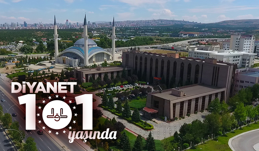 Diyanet, 101 yaşında – Diyanet Haber