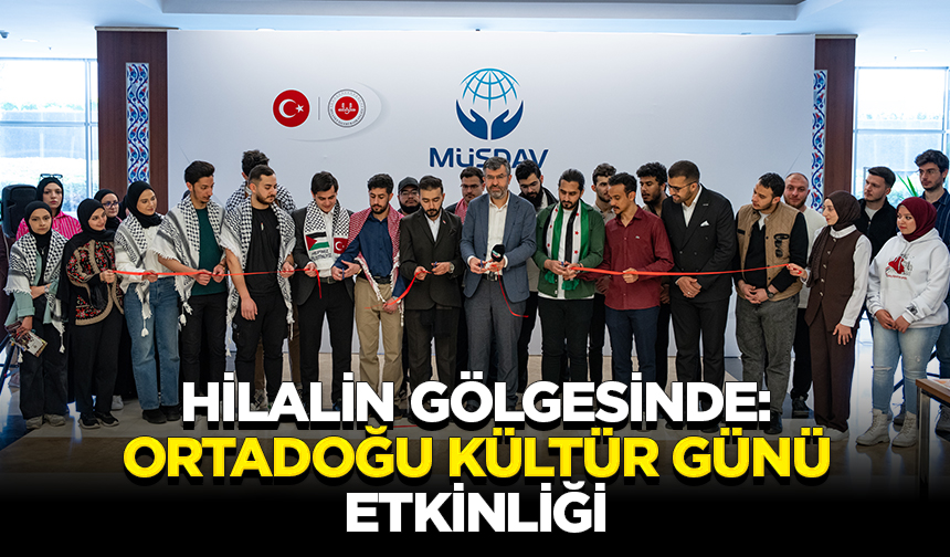 Ankara’da “Hilalin Gölgesinde: Ortadoğu Kültür Günü” etkinliği