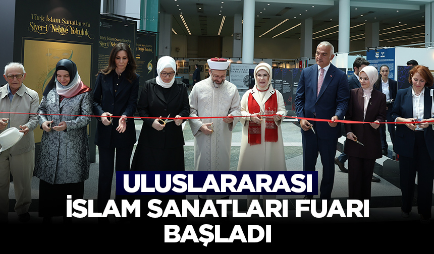 Uluslararası İslam Sanatları Fuarı başladı