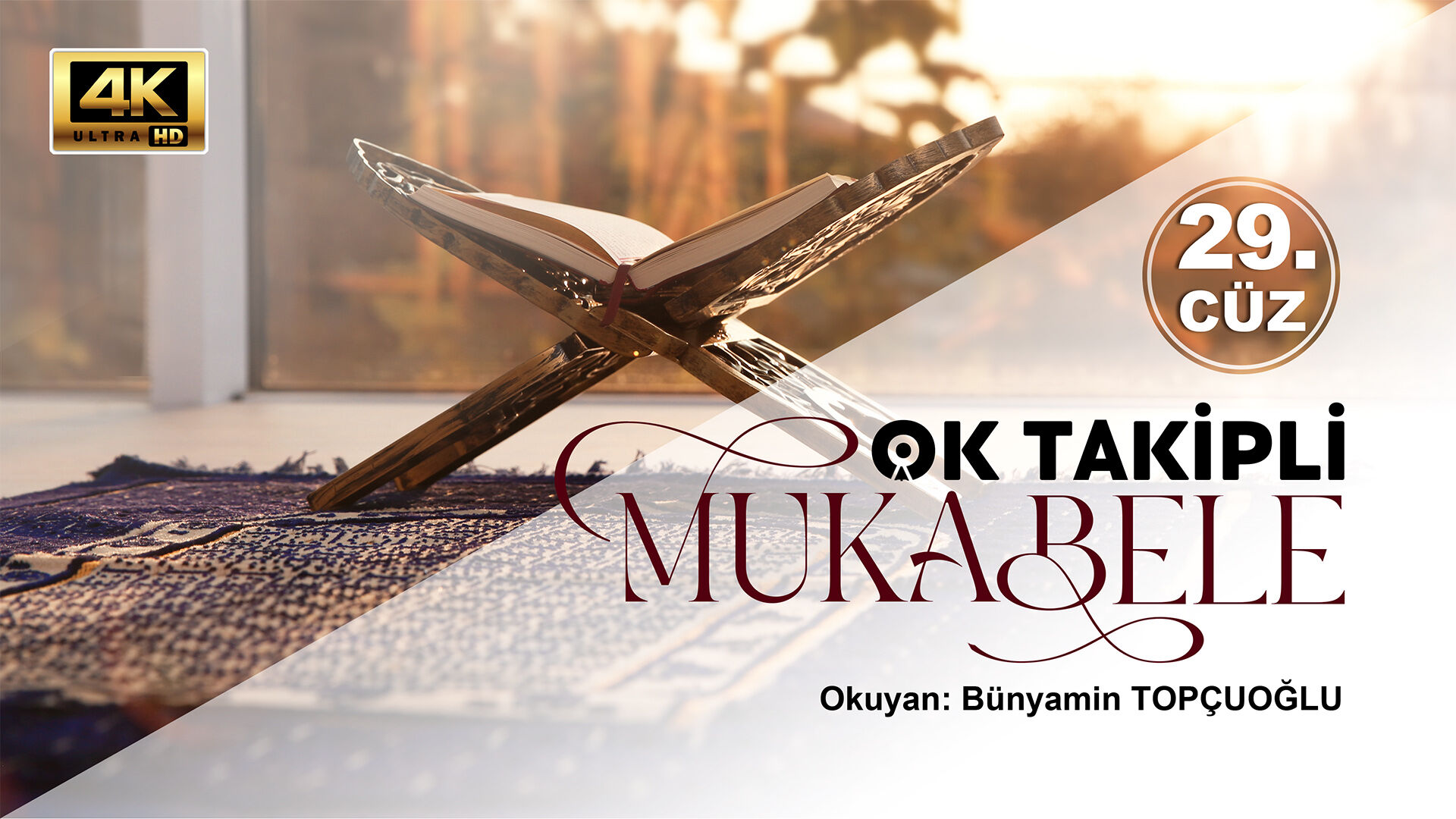 Diyanet Ok Takipli Mukabele - Yirmi Dokuzuncu Cüz