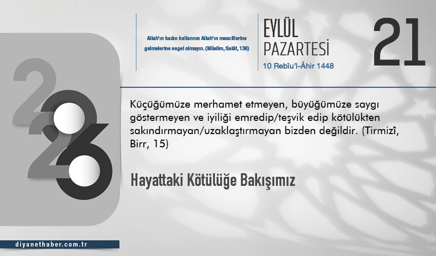 Hayattaki Kötülüğe Bakışımız