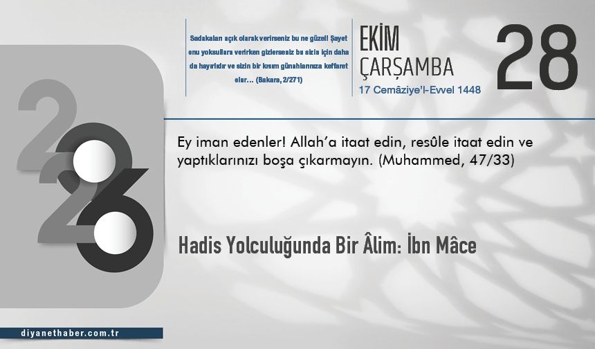 Hadis Yolculuğunda Bir Âlim: İbn Mâce